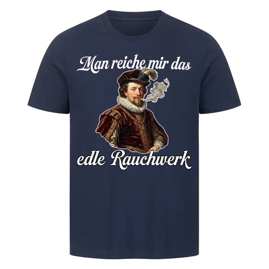 DAS EDLE RAUCHWERK - Premium T-Shirt