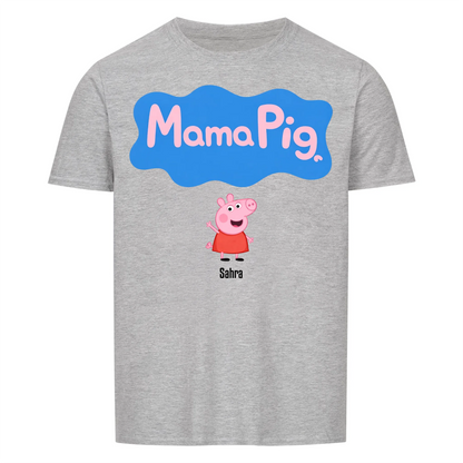 Mama Pig - personalisiert