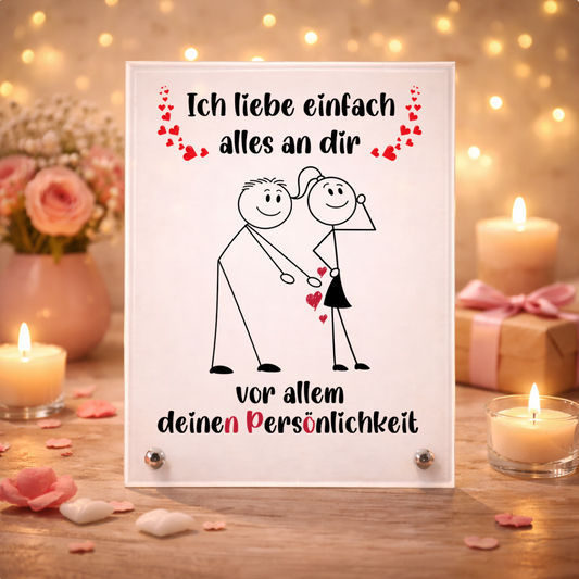 I LOVE EVERYTHING ABOUT YOU - Glass Display