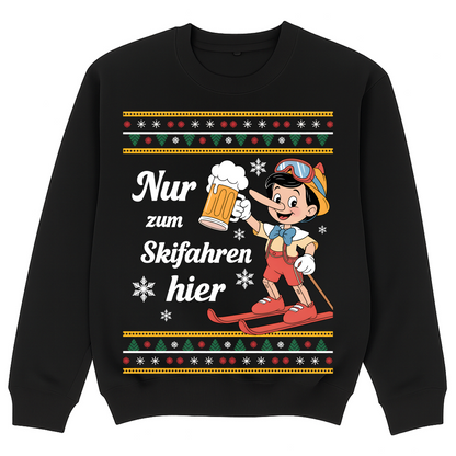 NUR ZUM SKIFAHREN HIER - Premium Sweatshirt