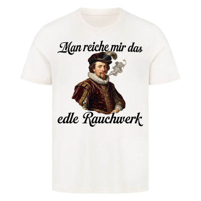DAS EDLE RAUCHWERK - Premium T-Shirt